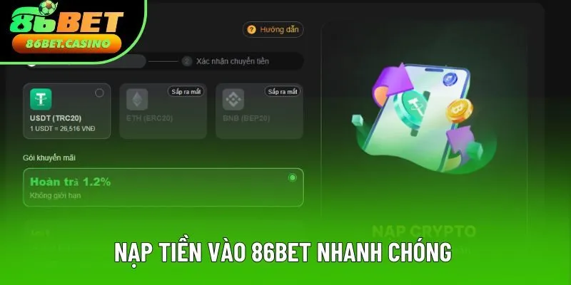 Nạp tiền tại 86bet cần thông tin chính xác