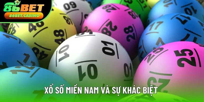 Xổ số miền Nam và sự khác biệt